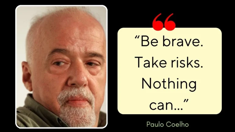 Quote of the day by Paulo Coelho
