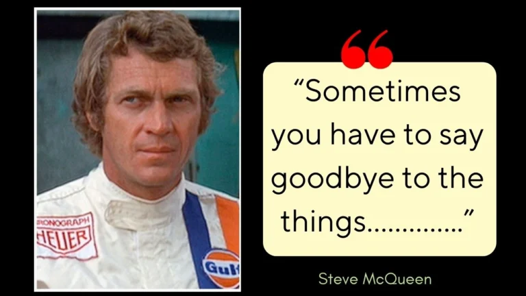 Quote of the day by Steve McQueen